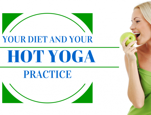 Your Diet And Your Hot Yoga Practice